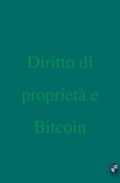 Diritto di Proprietà e Bitcoin