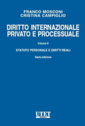 Diritto internazionale privato e processuale. 1: Parte generale e obbligazioni