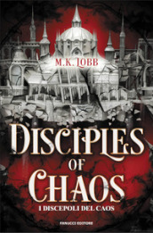 Disciples of chaos. I discepoli del caos. Seven faceless saints. Vol. 2