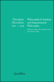 Discipline filosofiche (2015). Ediz. multilingue. 1: Philosophical analysis and experimental philosophy