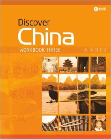 Discover China. Workbook 3. Per le Scuole superiori. Con e-book. Con espansione online