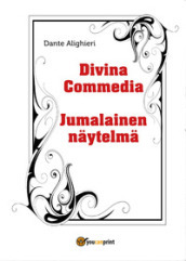 Divina Commedia-Jumalainen naytelma