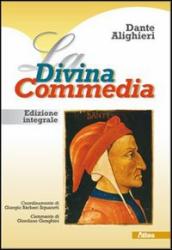 La Divina Commedia. Per le Scuole superiori. Con DVD-ROM. Con espansione online