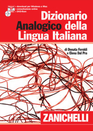 Dizionario analogico della lingua italiana. Con CD-ROM