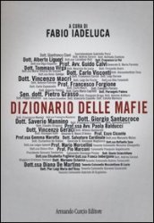 Dizionario delle mafie. Con CD-ROM