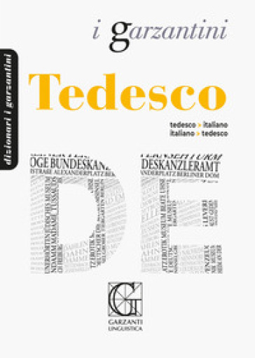 Dizionario tedesco. Tedesco-italiano, italiano-tedesco - - Libro -  Mondadori Store