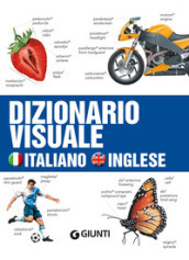 Dizionario visuale. Italiano-inglese