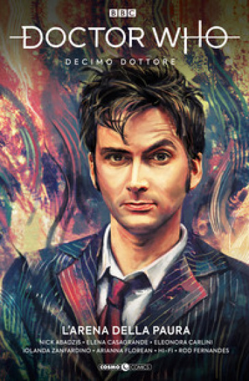 Doctor Who. Decimo dottore. 15: L' arena della paura