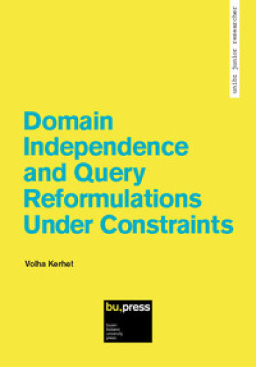 Domain independence and query reformulations under constraints