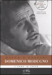 Domenico Modugno. L uomo in frack. Con 2 CD Audio