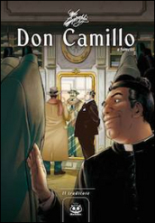 Don Camillo a fumetti. 6: Il traditore