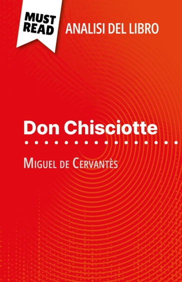 Don Chisciotte di Miguel de Cervantès (Analisi del libro)