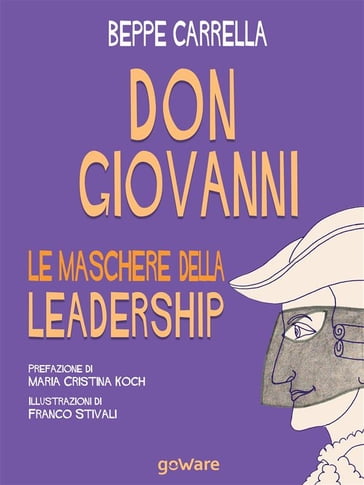 Don Giovanni. Le maschere della leadership