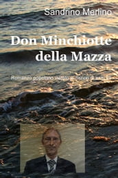 Don Minchiotte della Mazza