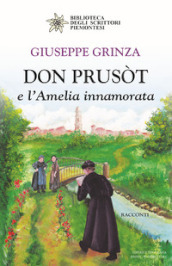 Don Prusòt e l Amelia innamorata