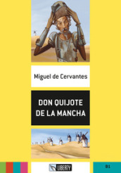 Don Quijote de la Mancha. B1. Con File audio per il download