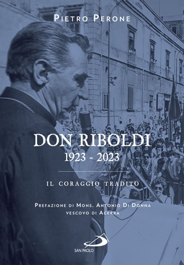 Don Riboldi. 1923-2023