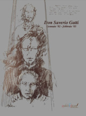 Don Saverio Gatti. Gennaio  82 - febbraio  83
