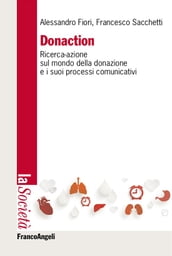 Donaction. Ricerca-azione sul mondo della donazione e i sui processi comunicativi