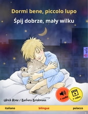 Dormi bene, piccolo lupo  pij dobrze, may wilku (italiano  polacco)