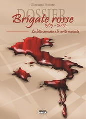 Dossier Brigate Rosse 1969-2007