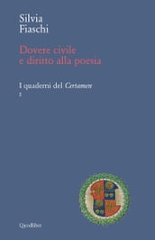 Dovere civile e diritto alla poesia