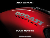 Ducati Monster. I Monster due valvole. Ediz. italiana e inglese
