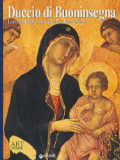 Duccio di Buoninsegna. Ediz. illustrata