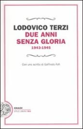 Due anni senza gloria 1943-1945