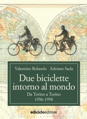 Due biciclette intorno al mondo