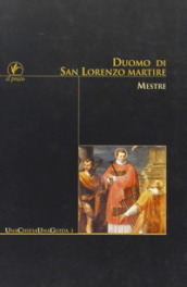 Duomo di San Lorenzo martire. Mestre