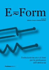 E-Form. Formulario tecnico di base per le professioni dell elettricità