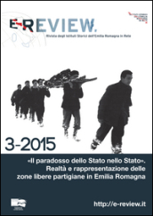 E-review. Rivista degli istituti storici dell Emilia Romagna in rete (3-2015)