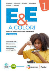 E&E a colori. Per le Scuole superiori. Con e-book. Con espansione online. Vol. 1