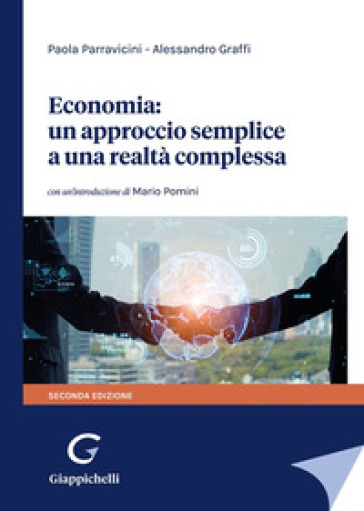 Economia: un approccio semplice a una realtà complessa