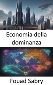 Economia della dominanza