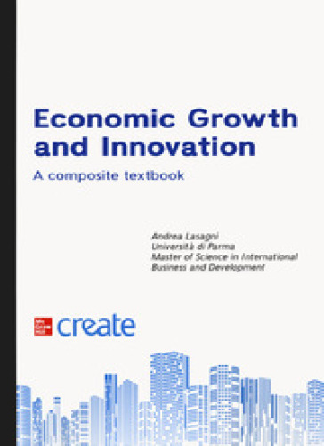 Economic growth and innovation