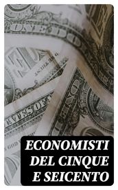 Economisti del cinque e seicento