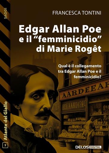 Edgar Allan Poe e il "femminicidio" di Marie Roget