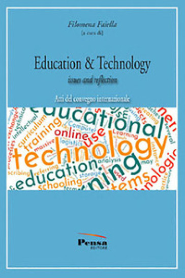 Education &amp; technology. Issues and reflection