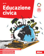 Educazione civica. Per la Scuola media. Con e-book. Con espansione online