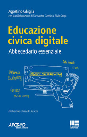 Educazione civica digitale. Abbecedario essenziale