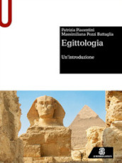 Egittologia. Un introduzione