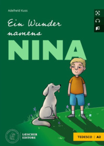Ein Wunder namens Nina. A2. Con File audio per il download