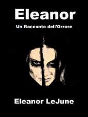 Eleanor, un racconto dell orrore