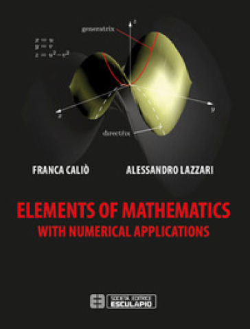 Elements of mathematics with numerical applications