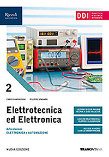 Elettrotecnica ed elettronica. Per le Scuole superiori. Con e-book. Con espansione online. Vol. 2