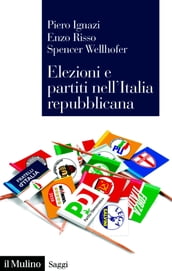 Elezioni e partiti nell Italia repubblicana