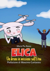 Elica. Un drone in missione sull Etna