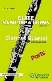 Elite Syncopations - Clarinet Quartet (parts)